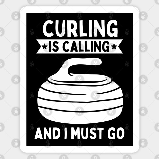 Curling Is Calling And I Must Go Sticker by footballomatic